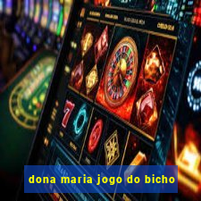 dona maria jogo do bicho